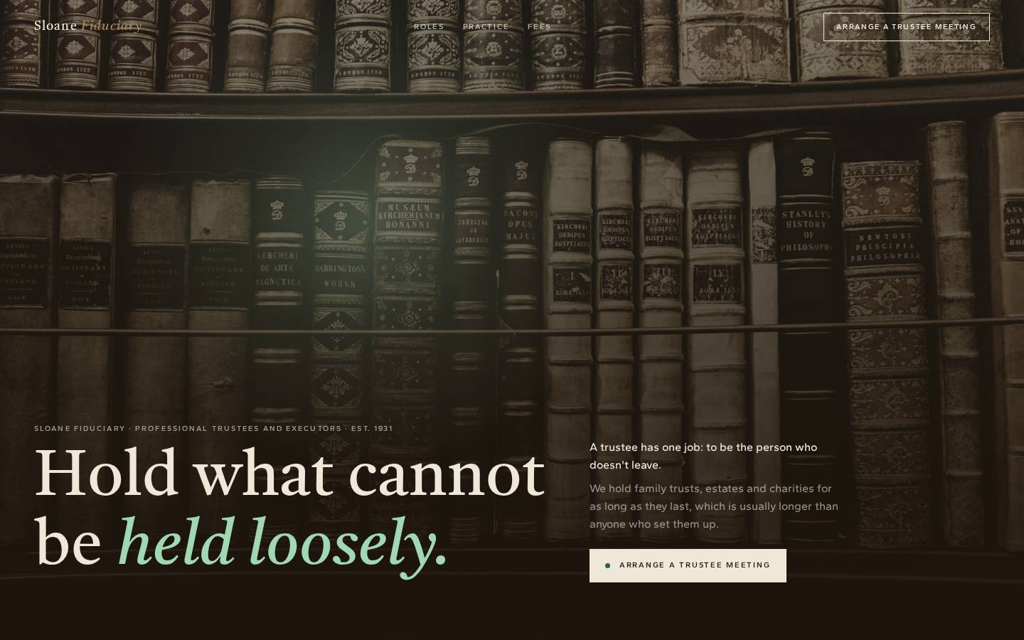 Sloane Fiduciary — Trustee